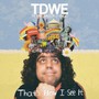 That's How I See It - Daniel Wakeford Experienc