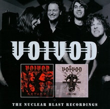 The Nuclear Blast Recordings: Katorz/Infini - Voivod