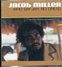 Who Say Jah No Dread - Jacob Miller
