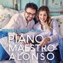 Piano Del Maestro Alonso - Iberian & Klavier Duo