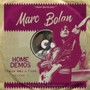 There Was A Time: Home - Marc Bolan