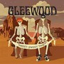 Sweet, Sweet Time - Gleewood
