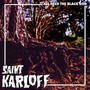 All Heed The Black God - Saint Karloff