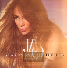 Dance Again... The Hits - Jennifer Lopez