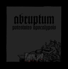 Potestates Apokalypsis - Abruptum