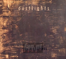 In A Stillness - Dustlights