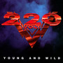 Young & Wild - Two Hundred Twenty Volt