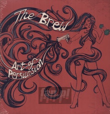 Art Of Persuasion - The Brew - bigger Art Of Persuasion - The Brew