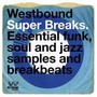 Westbound Super Breaks - V/A