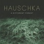 A Different Forest - Hauschka