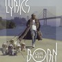 Quite A Life - Lyrics Born