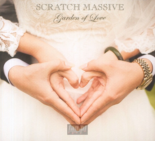 Garden Of Love - Scratch Massive