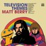 Television Themes - Matt Berry