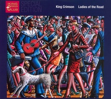 Ladies Of The Road - King Crimson