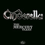 Mercury Years - Cinderella