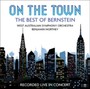 On The Town: Best Of Bernstein - West Australian Symphony