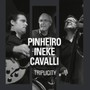 Triplicity - Pinheiro / Ineke / Cavalli