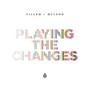 Playing The Changes - Villem & McLeod