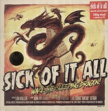 Wake The Sleeping Dragon! - Sick Of It All