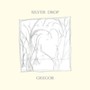 Silver Drop - Gregor