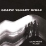 Darkness Rains - Death Valley Girls