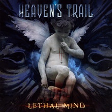 Lethal Mind - Heaven's Trail - bigger Lethal Mind - Heaven's Trail