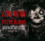 Maximum Implosion - Zeni Geva & Steve Albini