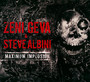 Maximum Implosion - Zeni Geva & Steve Albini