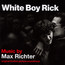 White Boy Rick  OST - Max Richter