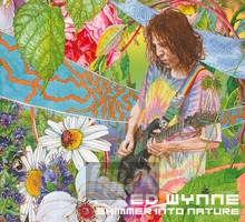 Shimmer Into Nature - Ed Wynne   (Ozric Tentacles)