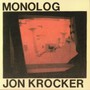 Monolog - Jack Krocker