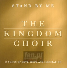 Stand By Me - Kingdom Choir