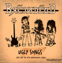 Ugly Songs 1988-1993 - Brejn Dedd