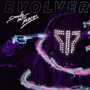 Evolver - Smash Into Pieces