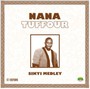 Sikyi Medley - Nana Tuffour