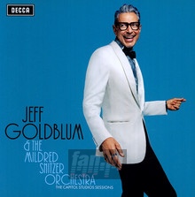 Capitol Studio Sessions - Jeff Goldblum  & The Mildred Snitzer Orchestra