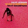 Seven Stairs/India - Dave Liebman & Ravy Magnifique
