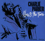 Now's The Time - Charlie Parker