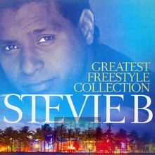 Greatest Freestyle - Stevie B.