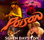 Seven Days Live - Poison