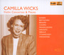 Violin Concertos & Pieces - Camilla Wicks
