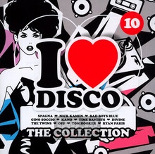 I Love Disco Collection vol. 10 - I Love Disco Collection   