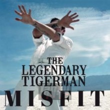 Misfit - Legendary Tigerman Misfit - Legendary Tigerman