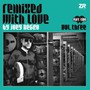 Remixed With Love PT.2 - Joey Negro