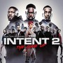 Intent 2: The Come Up  OST - V/A