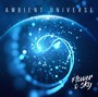 Ambient Universe - Flower & Sky