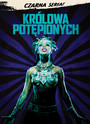 Krlowa Potpionych - Movie / Film