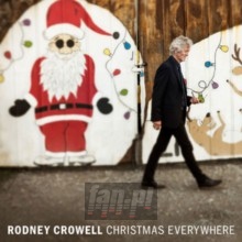 Christmas Everywhere - Rodney Crowell