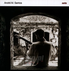 Sete - Andre Santos - bigger Sete - Andre Santos