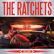 First Light - The Ratchets